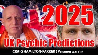 2025 UK Psychic Predictions: Shocking Events That Will Transform the UK! | Craig Hamilton-Parker 