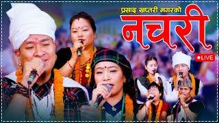 नचरी LIVE NACHARI SONGS । PRASAD KHAPTARI MAGAR। DEVI GHARTI ।SANJU THAPA |  SORATHI 2081/2024