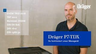 Druckmessung und Dichtheitsprüfung mit dem Dräger P7-TDX (Webinar). So funktioniert unser Messgerät.