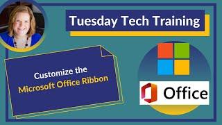 Customize the Microsoft Office Ribbon