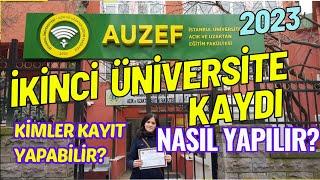 İstanbul Üniversitesi (AUZEF) 2. Üniversite Kaydı Nasıl Yapılır? 2. Üniversite Kayıtları Başladı!