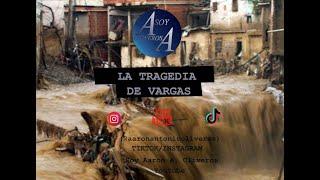 Catástrofe Venezolana de 1999: La tragedia de Vargas