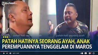 Patah Hatinya Seorang Ayah Kehilangan Anak Perempuannya Tewas Tenggelam di Air Terjun Jami Maros