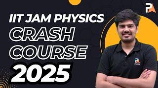IIT JAM Physics Crash course 2025 | Alpha Batch | Nitin | PrepKit