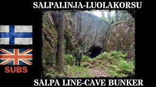 Salpalinja - Luolakorsu / Salpa Line - Cave Bunker