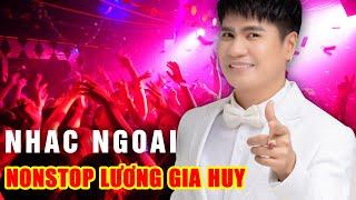 LƯƠNG GIA HUY BEST REMIX NOBITA - ĐẲNG CẤP NONSTOP HAY NHẤT HIỆN NAY | Lk Nhạc Trẻ Remix XUKA