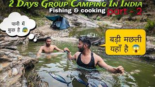 2 Days Not Solo Camping In Deep forest | Camping in india | part 2 #heavyrain