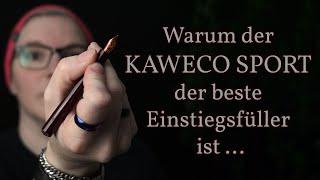 Kaweco Sport: Der beste Einstiegsfüller?