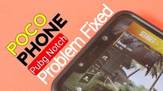 PUBG Notch Problem Fix | How to Fix POCO Phone PUBG Notch Problem 