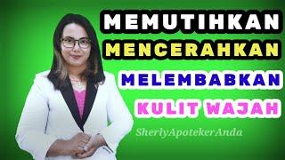 MEMUTIHKAN KULIT WAJAH