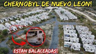 El Chernobyl De Nuevo Leon! Las Casas Tenian D1spar0s 