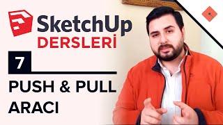 Push and Pull Aracı | Sketchup Dersleri #7