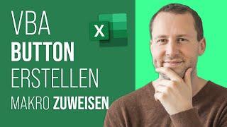 Excel VBA Button erstellen und Makro zuweisen