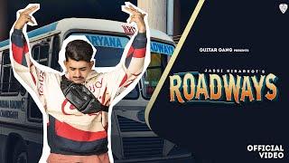 Roadways (Official Video) | @jassikirarkot  | Deepty | New Haryanvi Songs Haryanavi 2023