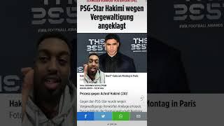 HAKIMI WIRD ANGEKLAGT WEGEN VERG****** !!! #hakimi  #fifa   #shorts