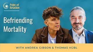 Andrea Gibson | Befriending Mortality | Point of Relation Podcast