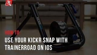 How To: Use Your KICKR SNAP with TrainerRoad on iOS