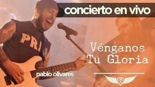Pablo Olivares - Rock Cristiano - Vénganos Tu Gloria