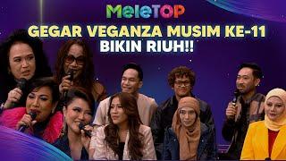 Peserta peserta Gegar Veganza Musim ke-11 gementar, first time rasa takut!! | MeleTOP | Hawa & Nabil