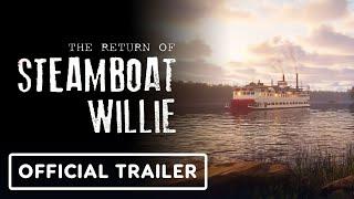 The Return of Steamboat Willie - Official Teaser Trailer