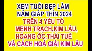 xem tuổi đẹp làm nhà năm 2024 ( theo tuổi)