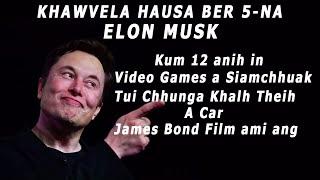 Elon Musk Chanchin leh A Sum Hmanna