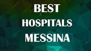 Hospitals in Messina, Italy