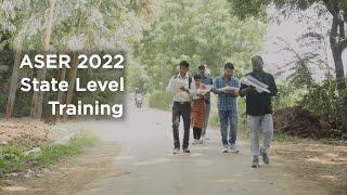 ASER 2022 State Level Trainings