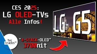 BIS zu 3700nit, 4-Stack Tandem OLED & 165 Hz! ALLE Infos zu: LG B5, C5 & G5 evo OLED | CES 2025