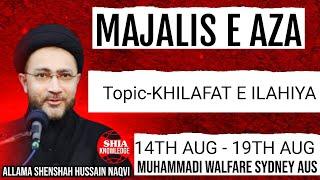 Live  Majlis 19th August 2024 Muhammadi walfare AUS | Allama Shehanshah Hussain Naqvi