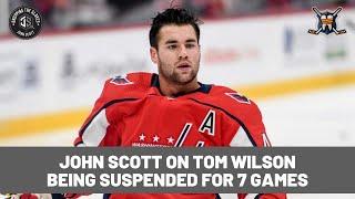 John Scott gives his opinion on Tom Wilson's suspension