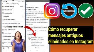 Cómo recuperar mensajes antiguos eliminados en Instagram (Actualización 2025)