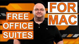 THE BEST FREE OFFICE SUITES THAT AREN'T MICROSOFT -For Mac