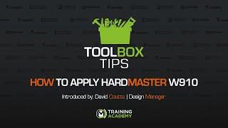 ToolBox Tips | How to apply HardMaster W910 | Presented by Meon