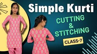 Simple Kurti Stitching || Kurti Suit Cutting and Stitching  || सिंपल Kurti सूट की सिलाई कैसे करें