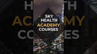 Educational Courses by Sky Health Academy