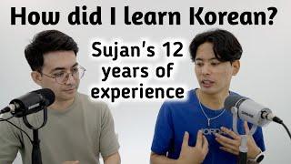 Sujan's 12 years of Korean language learning secret