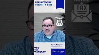 IRS Practitioner Priority Line - Tax Tip Tuesday #Shorts