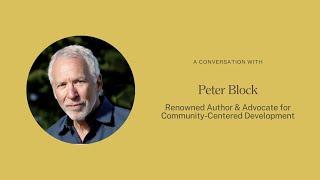 Designing a Connected World with Peter Block | The Regenerative Real Estate Podcast