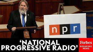 JUST IN: 'Nonstop Ideological Programming': Doug LaMalfa Blasts NPR Over Charges Of Editorial Bias