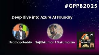 Deep Dive into Azure AI Foundry