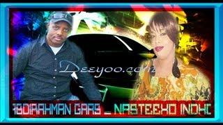 Nasteexo Indho and Abdirahmna Gaas Hees Cusub QARNI by Deeyoo Somali Music