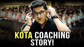 Kota Coaching Epic Story !