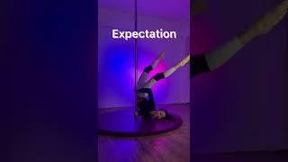 Expectation vs Reality - Pole Dance Floorwork