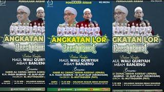 Live Stream " PENGAJIAN AKBAR Dan SHOLAWAT " HAUL WALI QURIYAH " MBAH BANJENG "