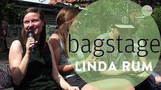 Bagstage - Linda Rum