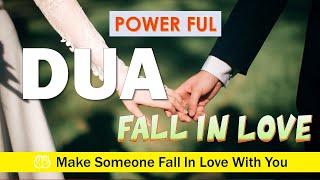 Powerful Dua To Make Someone Fall In Love With You  Dua To Make Someone Love You In 3 Days 