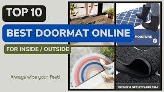 Top 10 Best Doormat Online For Inside Outside