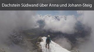 Dachstein Südwand über Anna und Johann