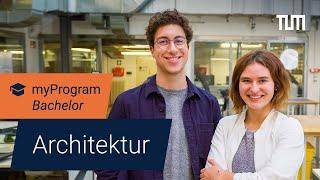 Architektur studieren an der TUM: von Nachhaltigkeit und Nachtschichten | myProgram